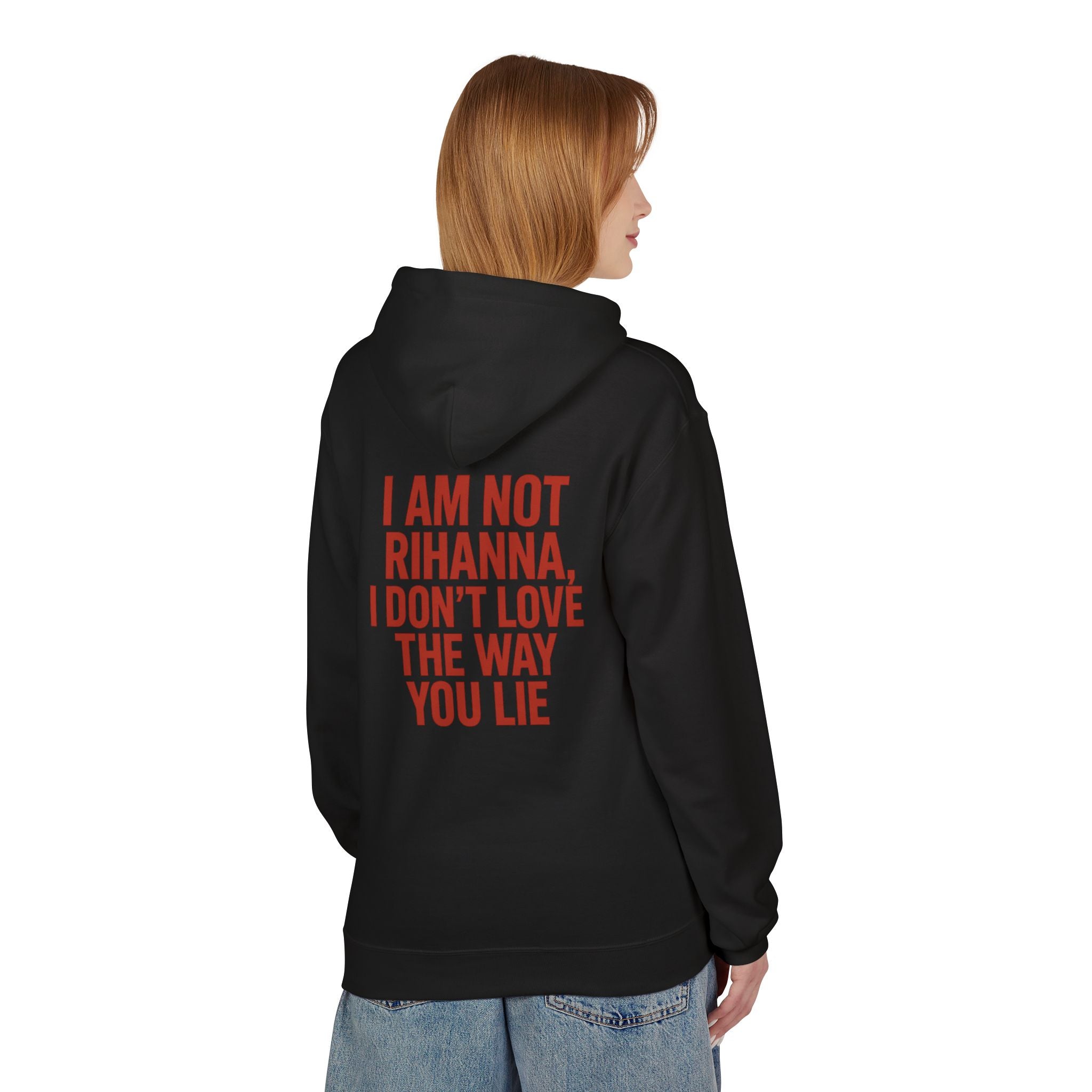 “Am Not Rihanna” Hoodie